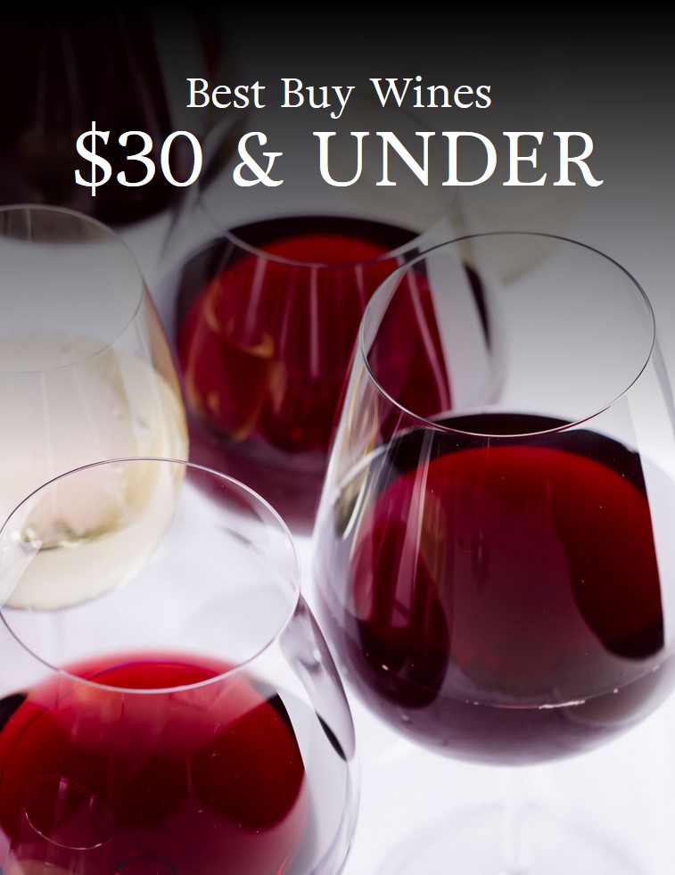 Best Buy Wines $30 & Under – Peter Bourne – The Wine Man